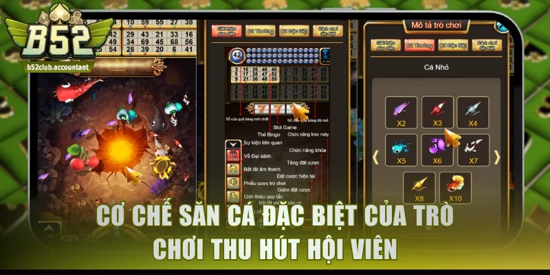 Cơ chế săn cá đặc biệt của trò chơi thu hút hội viên